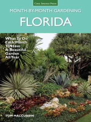cover image of Florida Month-by-Month Gardening